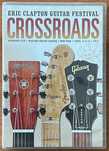 Eric Clapton Guitar Festival - Crossroads - 2013 - DVD x 2