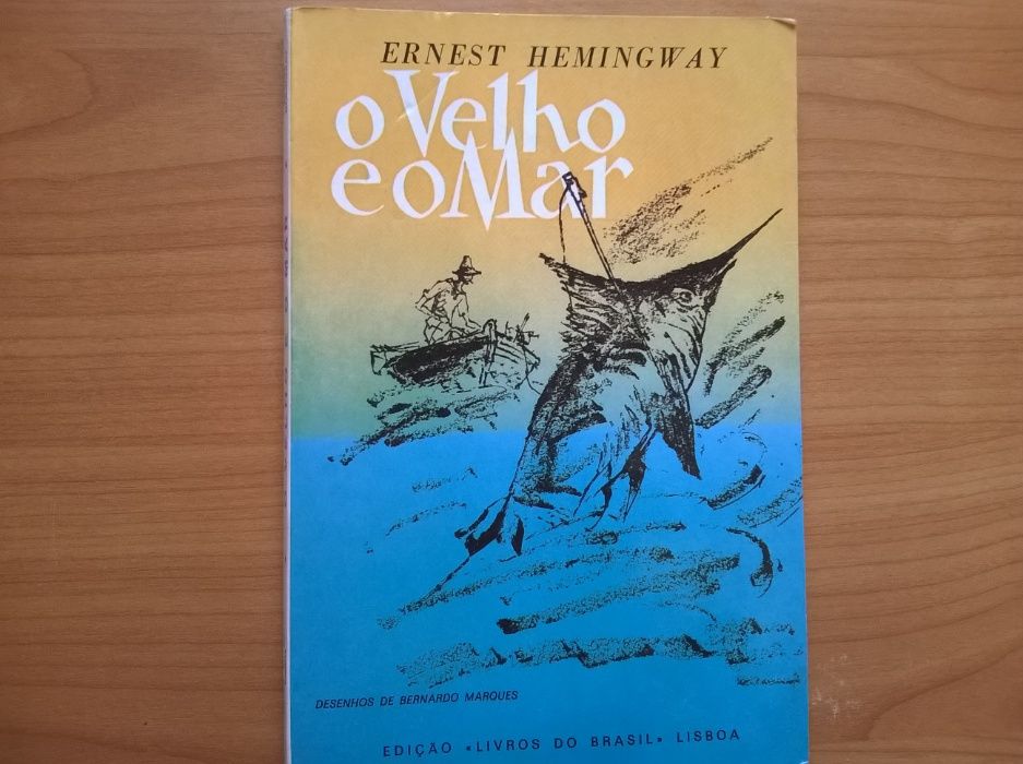 O Velho e o Mar - Ernest Hemingway (portes grátis)