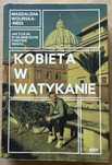 Książka „Kobieta w Watykanie” - Jak żyje się w najmniejszym państwie