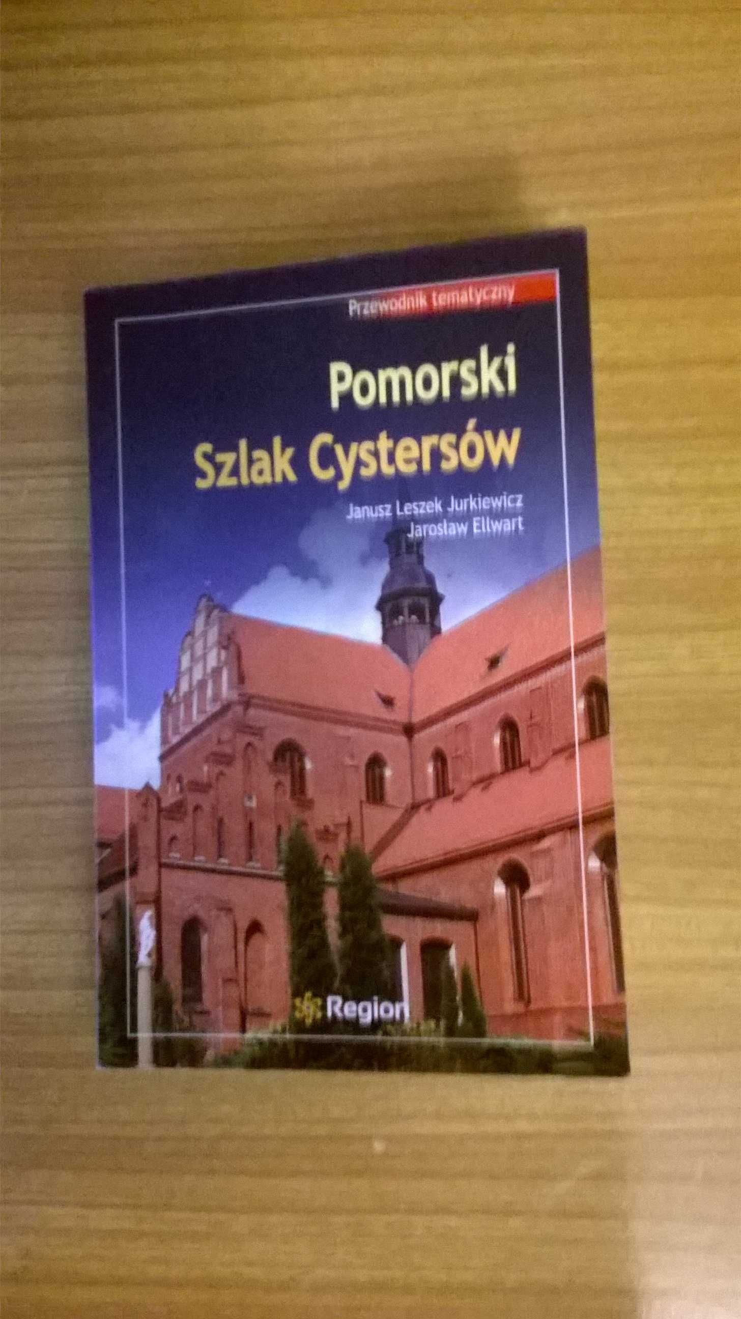 Pomorski szlak cystersów.