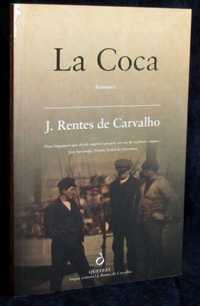 Livro La Coca J. Rentes de Carvalho Quetzal