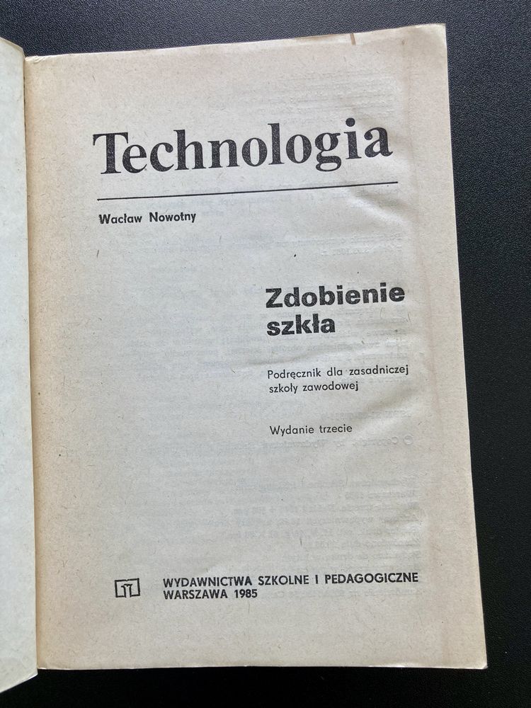 W. Nowotny, Technologia, Zdobienie szkła, 1985 - vintage / PRL