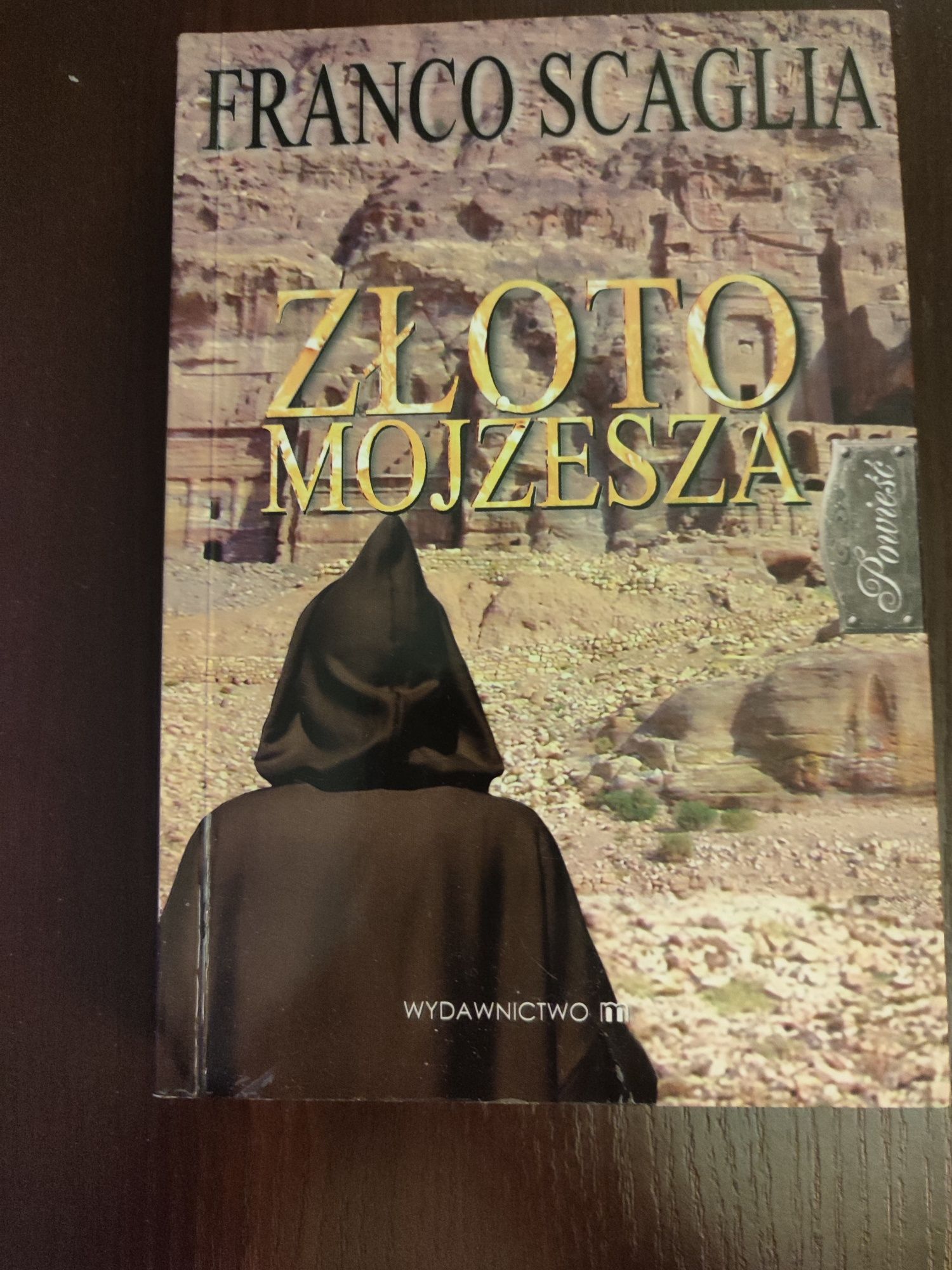 Złoto Mojżesza Franco Scaglia
