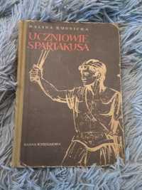 Uczniowie Spartakusa, Halina Rudnicka, wyd.1954