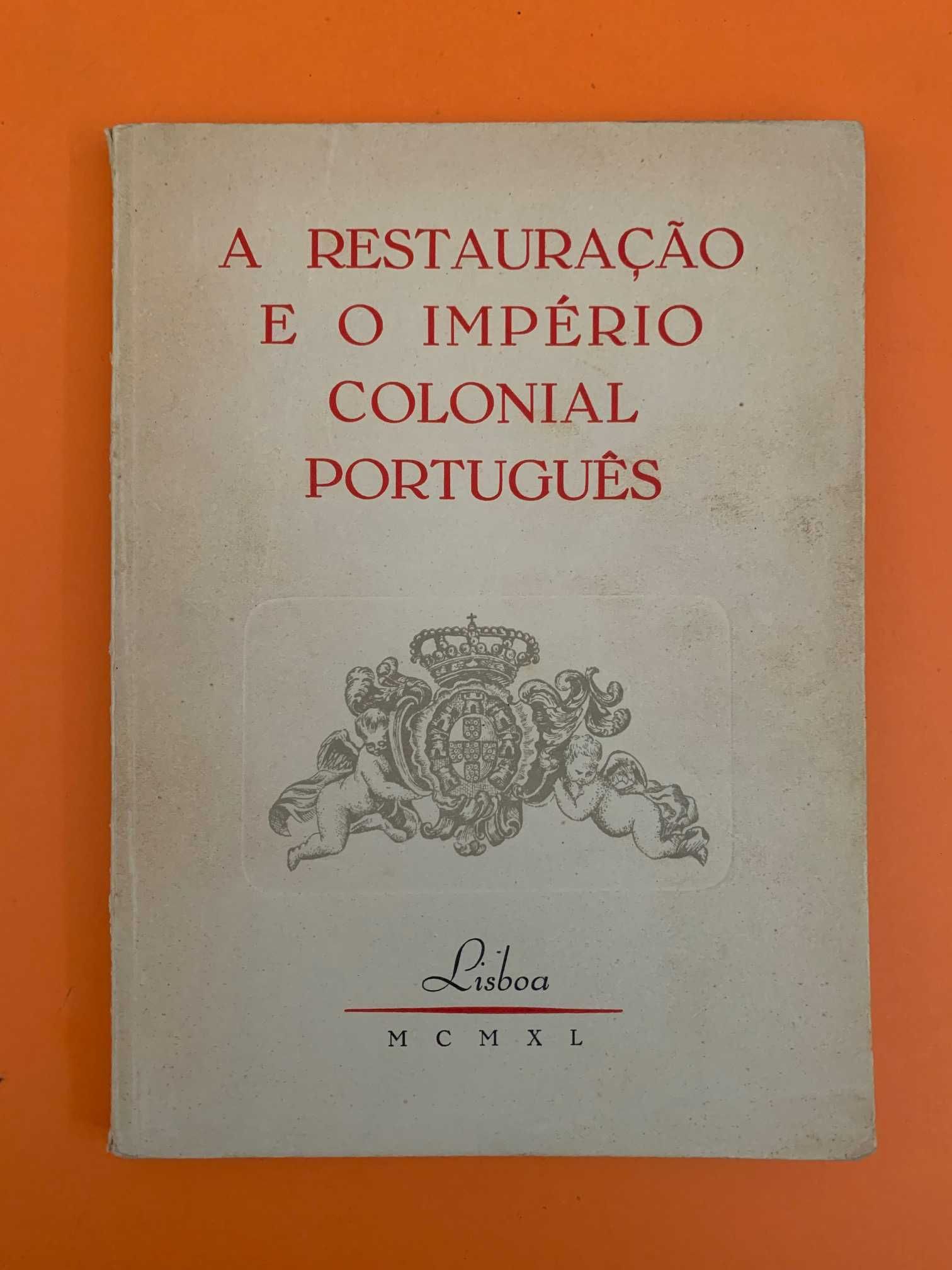 A Restauração E O Império Colonial Português