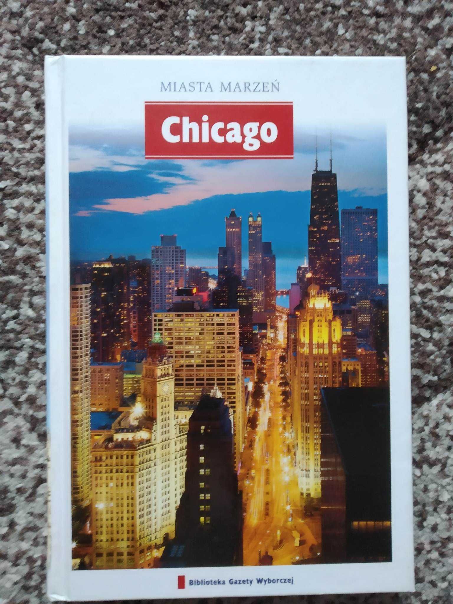 Chicago Miasta Marzeń