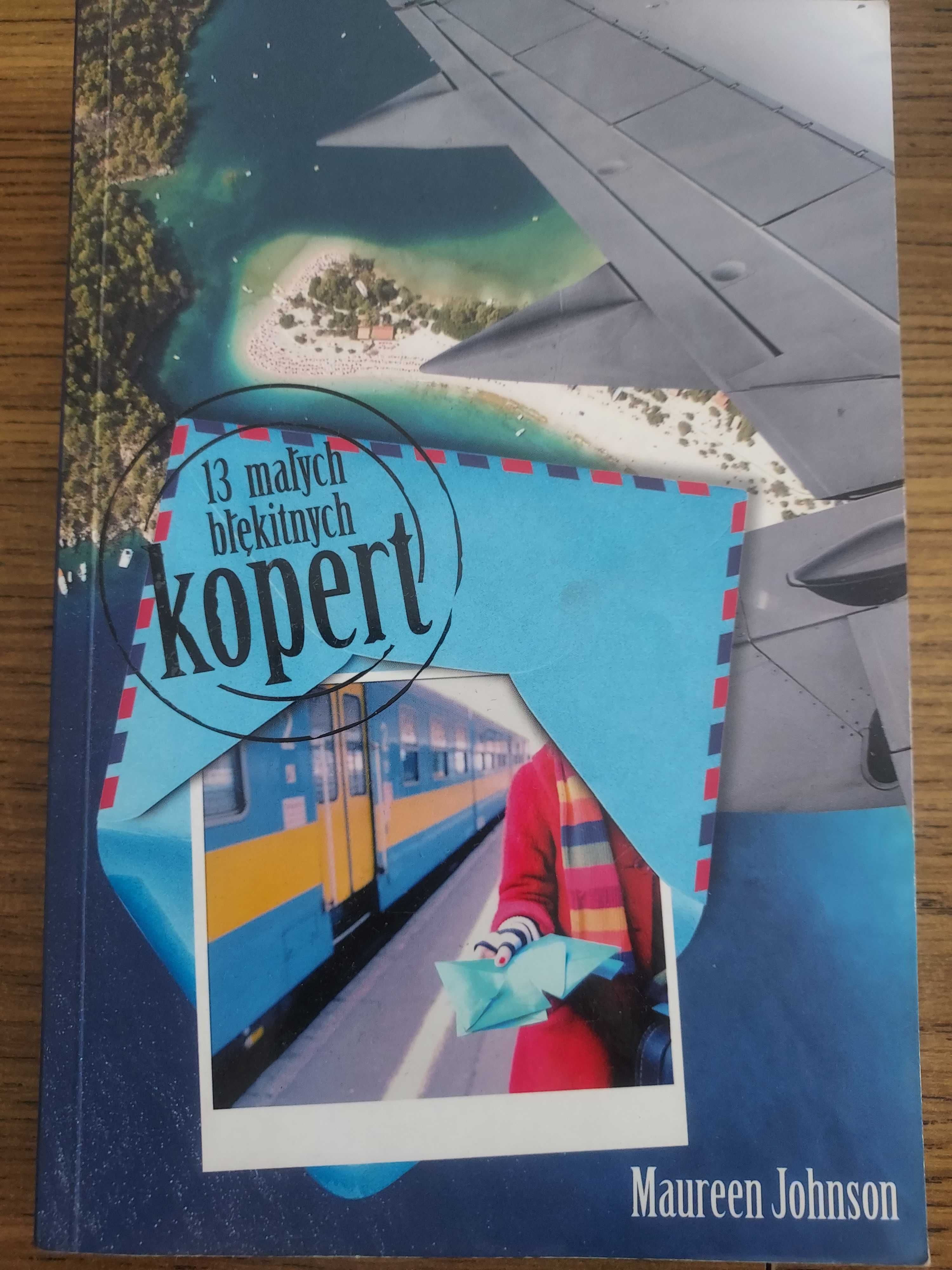 13 małych błękitnych kopert-Maureen Johnson