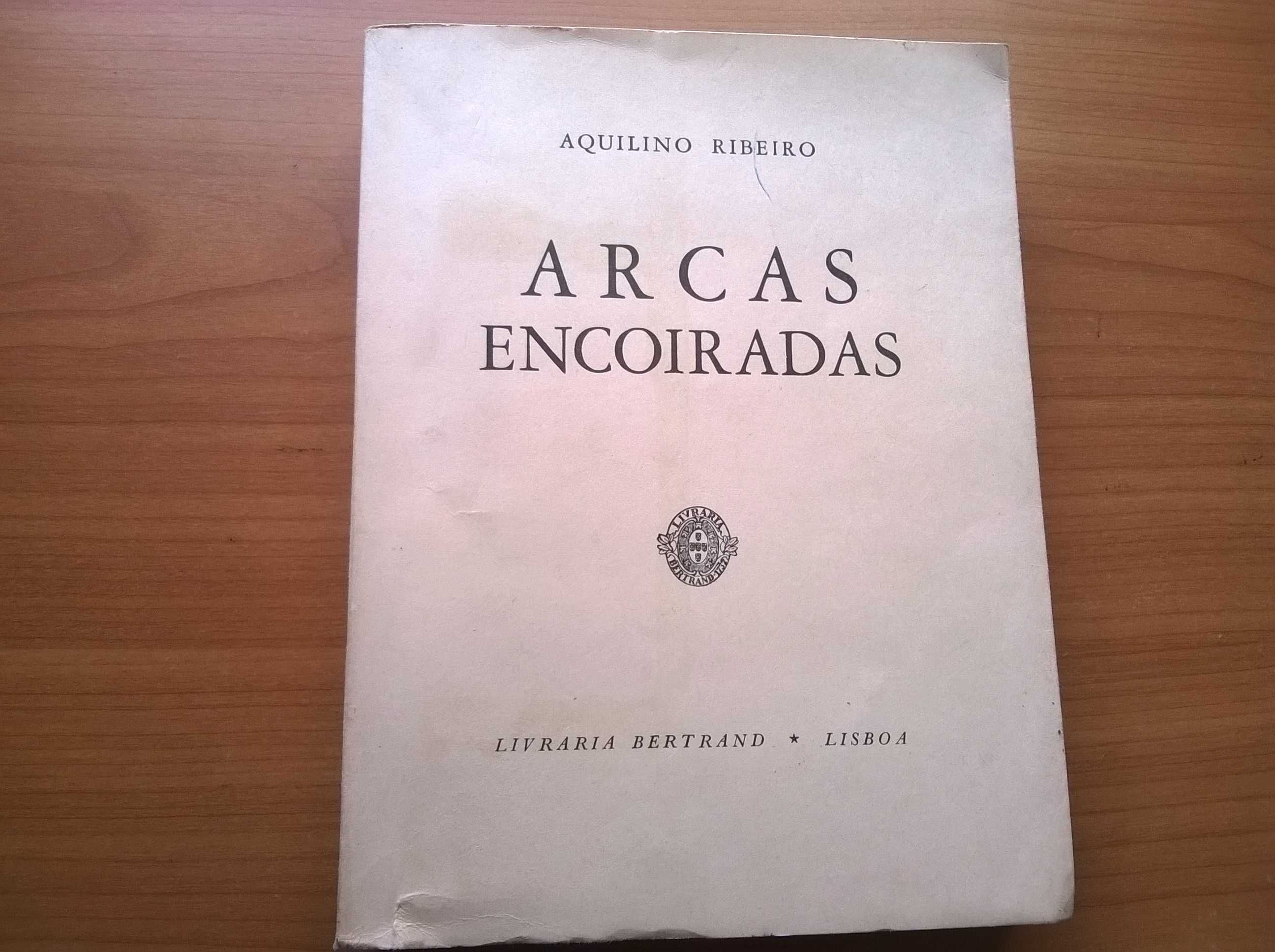 "Arcas Encoiradas" (1.ª edição) - Aquilino Ribeiro