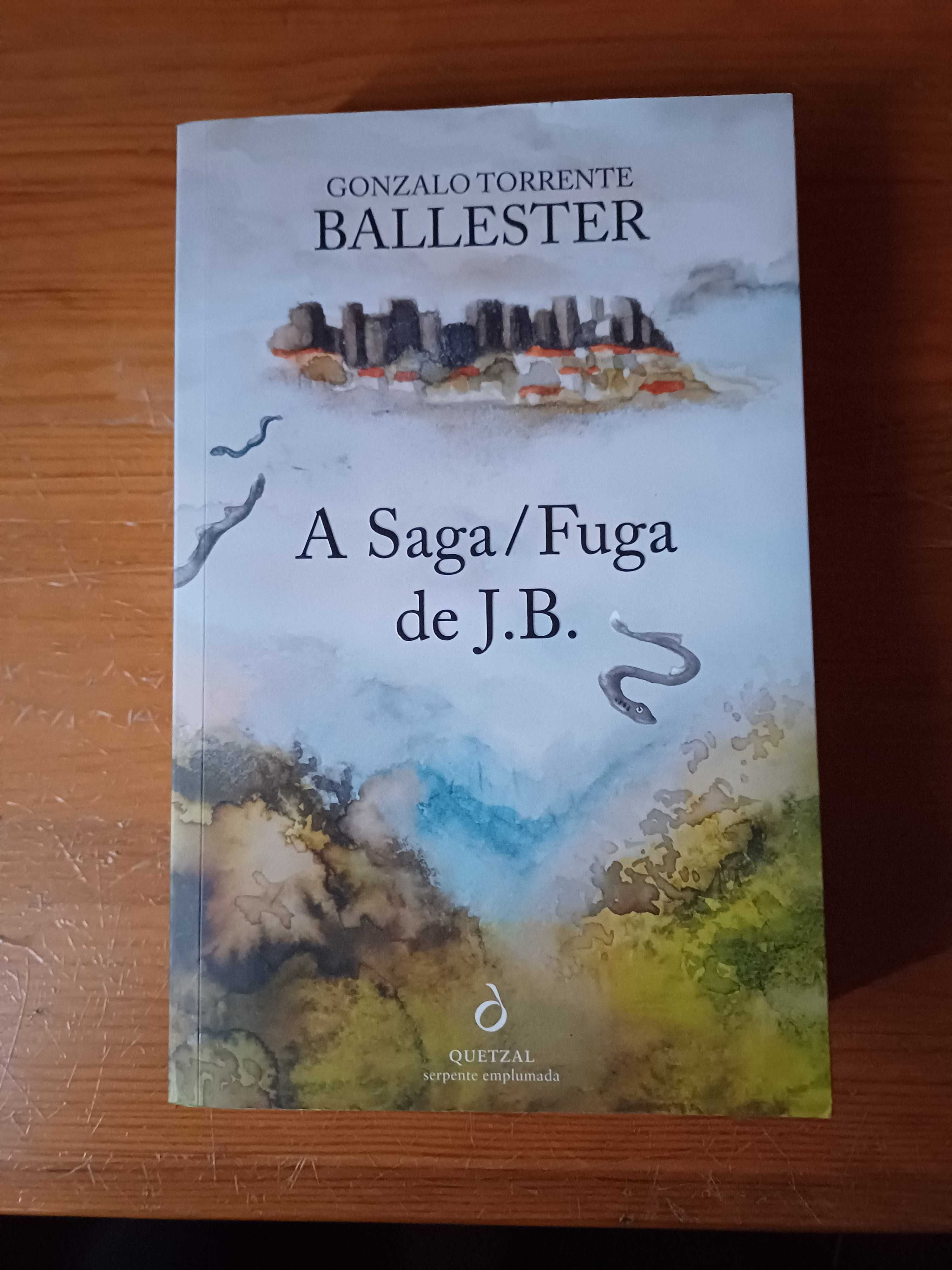 Gonzalo Torrente Ballester - A Saga/Fuga de J.B.