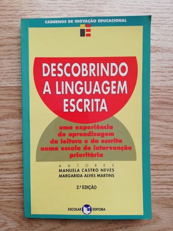 Livro Descobrindo a Linguagem Escrita – Manuela Castro Neves