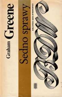 SEDNO SPRAWY - Graham Greene - książka