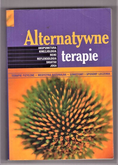 Alternatywne terapie, praca zbiorowa