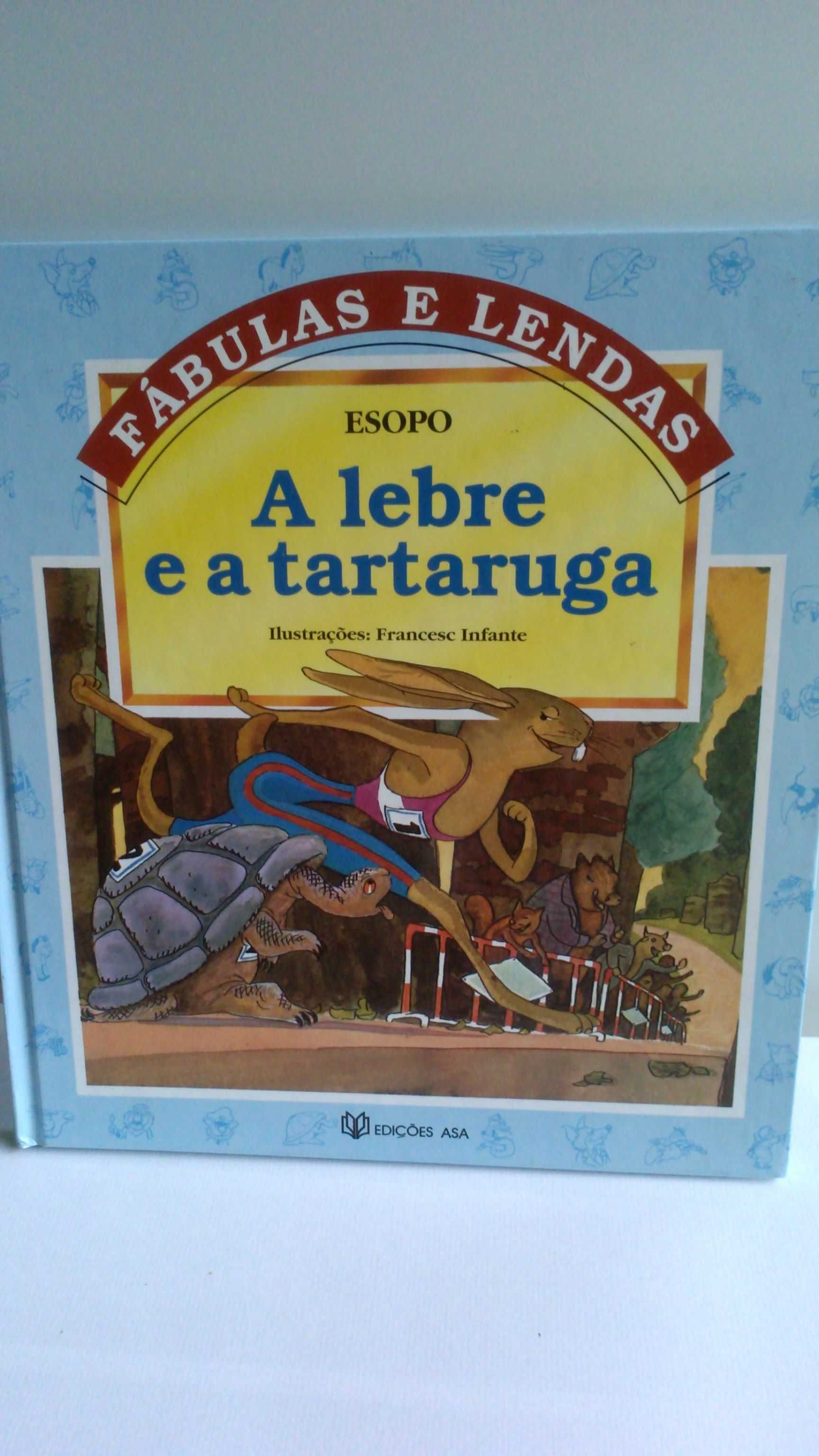 Livro: A lebre e a tartaruga - Fábulas e Lendas