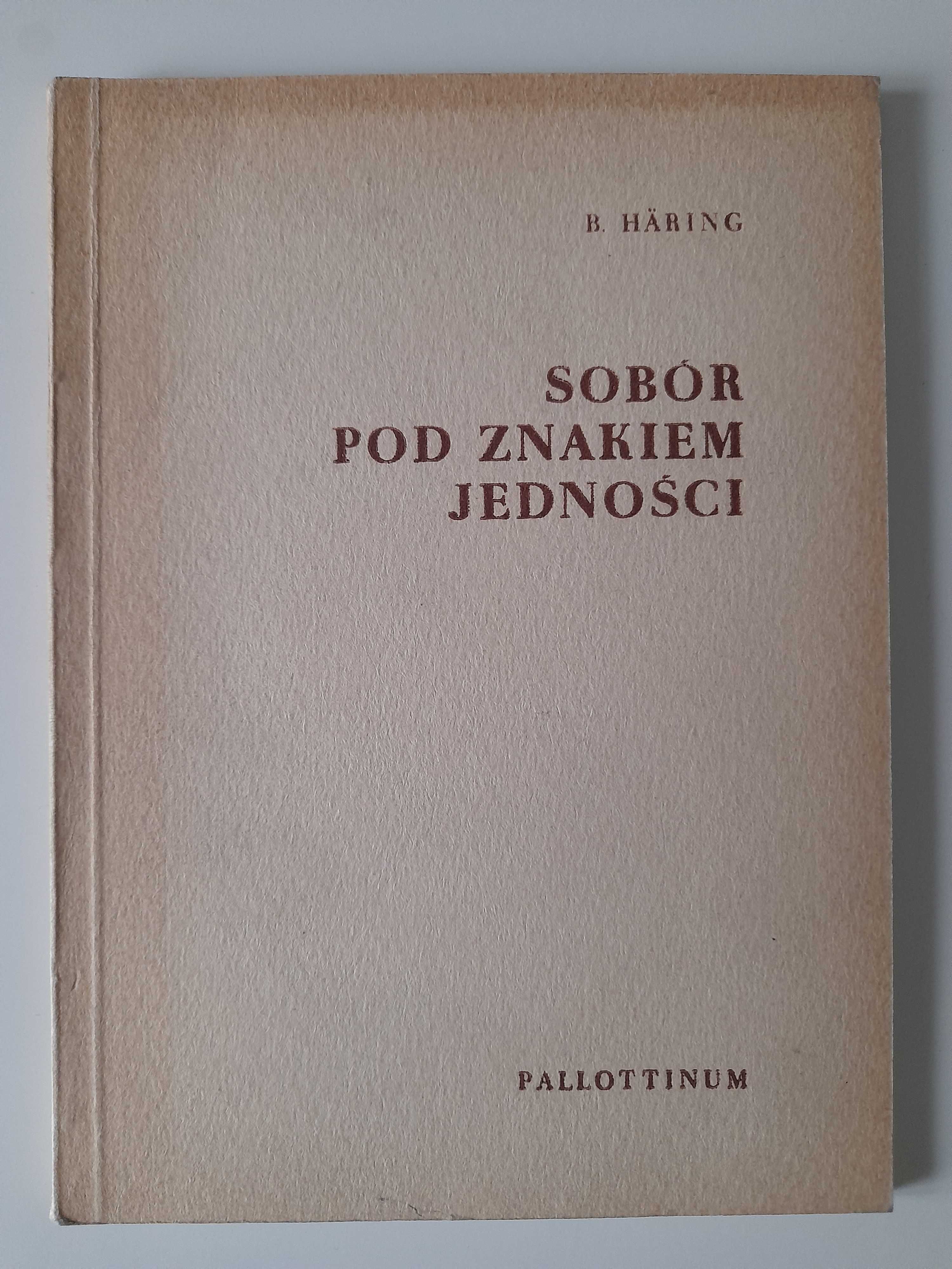 Sobór pod znakiem jedności Bernard Haring