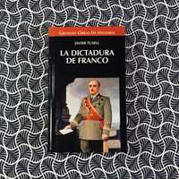 La Dictadura de Franco - Javier Tusell