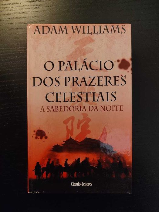 (Env. Incluído) O Palácio dos Prazeres Celestiais de Adam Williams