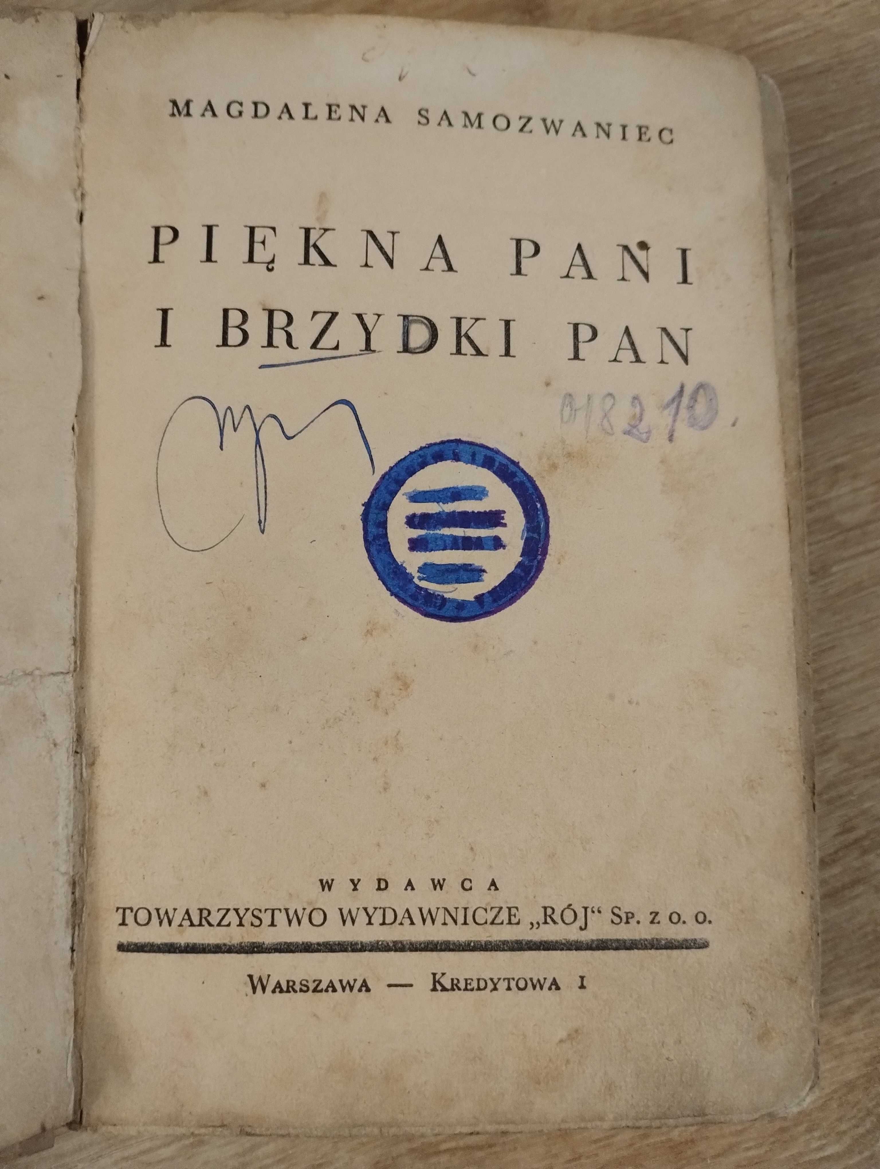 Magdalena Samozwaniec Piękna pani i brzydki Pan 1939 unikat