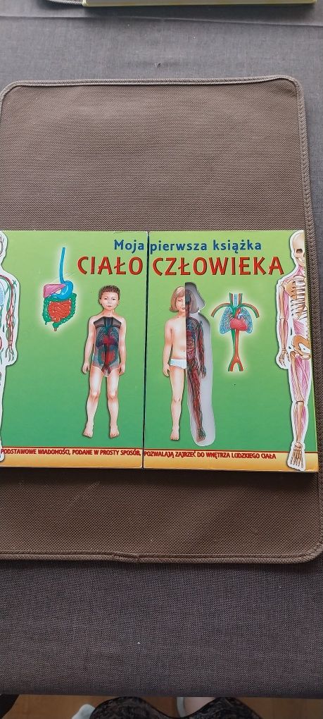 Moja pierwsza ksiazka. Ciało człowieka
