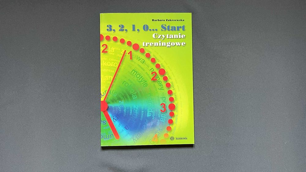 "3, 2, 1, 0... Start. Czytanie treningowe" – Barbara Zakrzewska