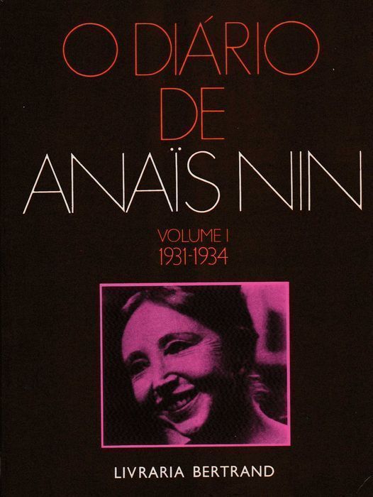 O Diário de Anaïs Nin Volume I 1931 a 1934 ed. Bertrand [Portes Inc]