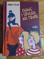 "Chaos i spółka na tropie" M.Stelar