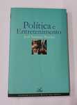 Política e entretenimento, de José Santana Pereira