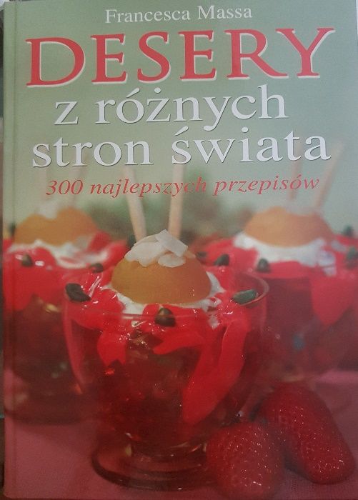 "desery z różnych stron świata" Francesca Massa