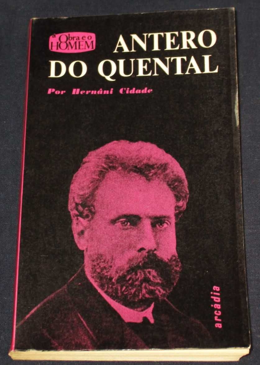 Livro Antero de Quental a obra e o homem Arcádia