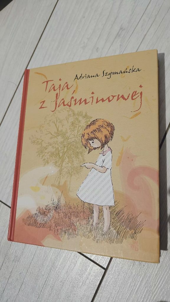 Książka Taja z Jaśminowej Adriana Szymańska