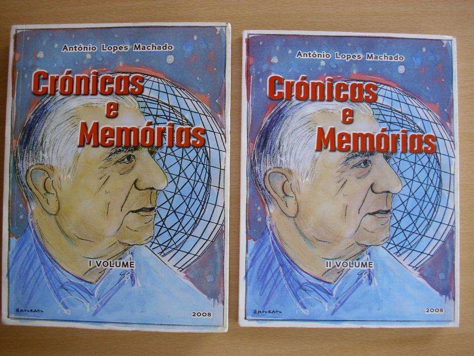 Crónicas e Memórias de António Lopes Machado