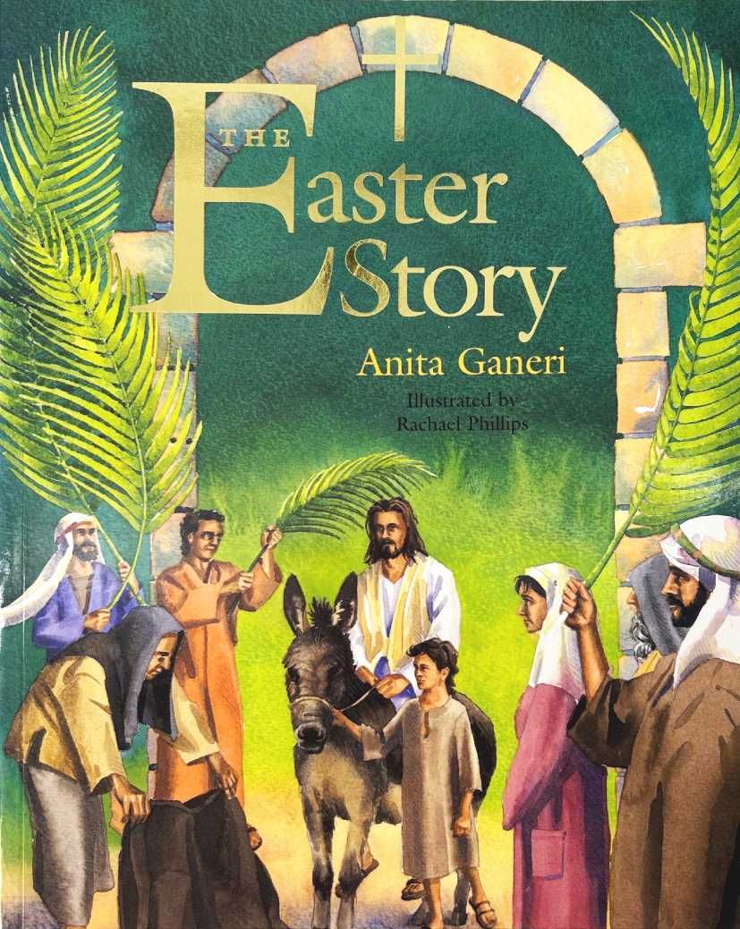 The Easter Story	Anita Ganeri Opowieść Wielkanocna po angielsku