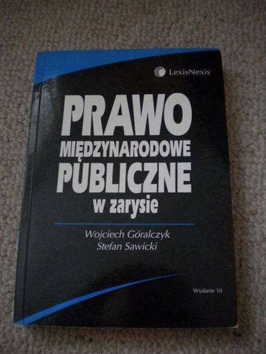 W. Góralczyk, S. Sawicki, Prawo międzynarodowe publiczne w zarysie