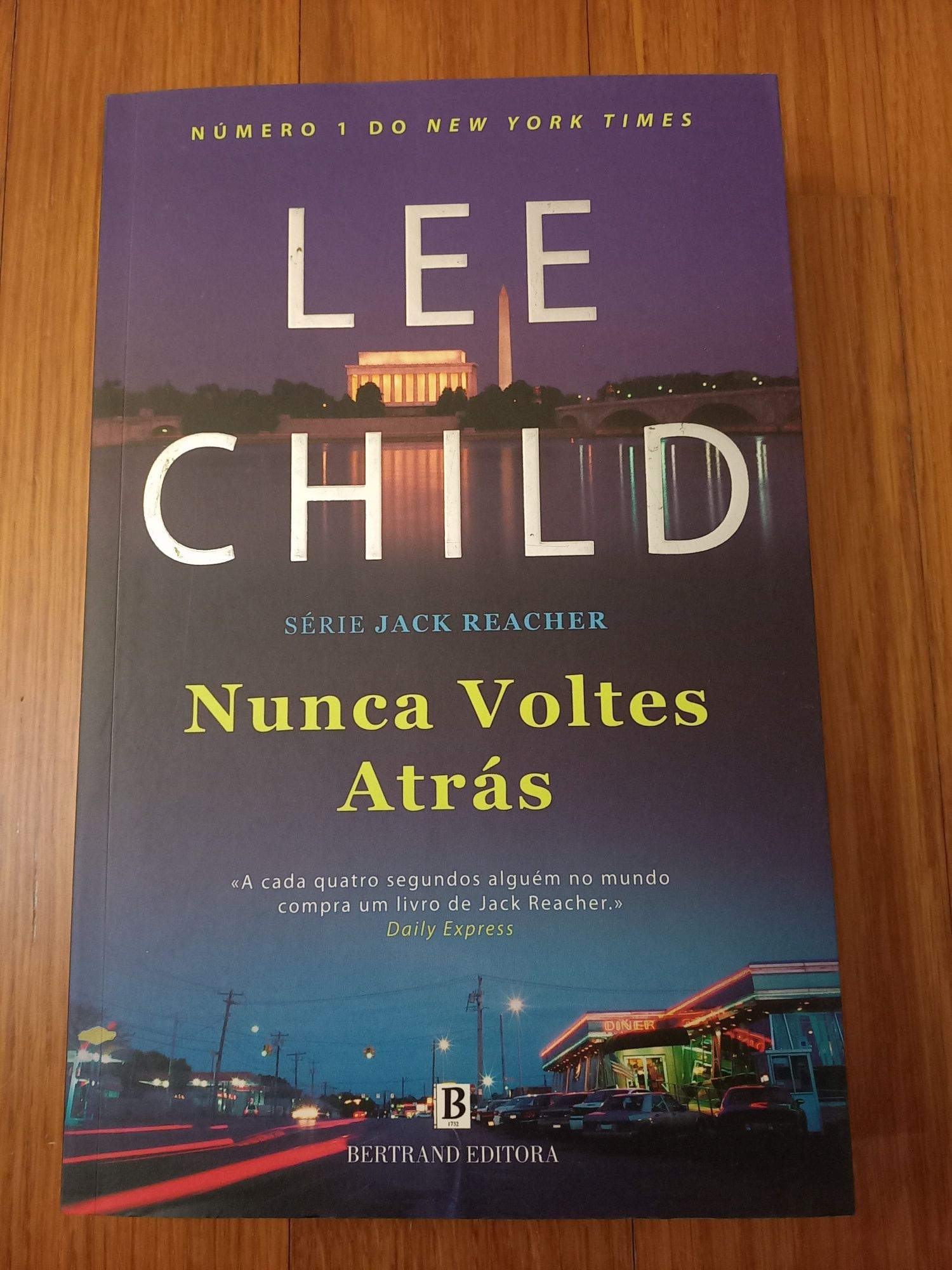 Nunca Voltes Atrás - Lee Child