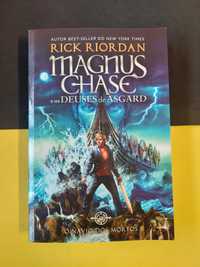 Rick Riordan - Magnus Chase e os deuses de Asgard, livro 3