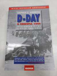 D-Day. Stephen E. Ambrose