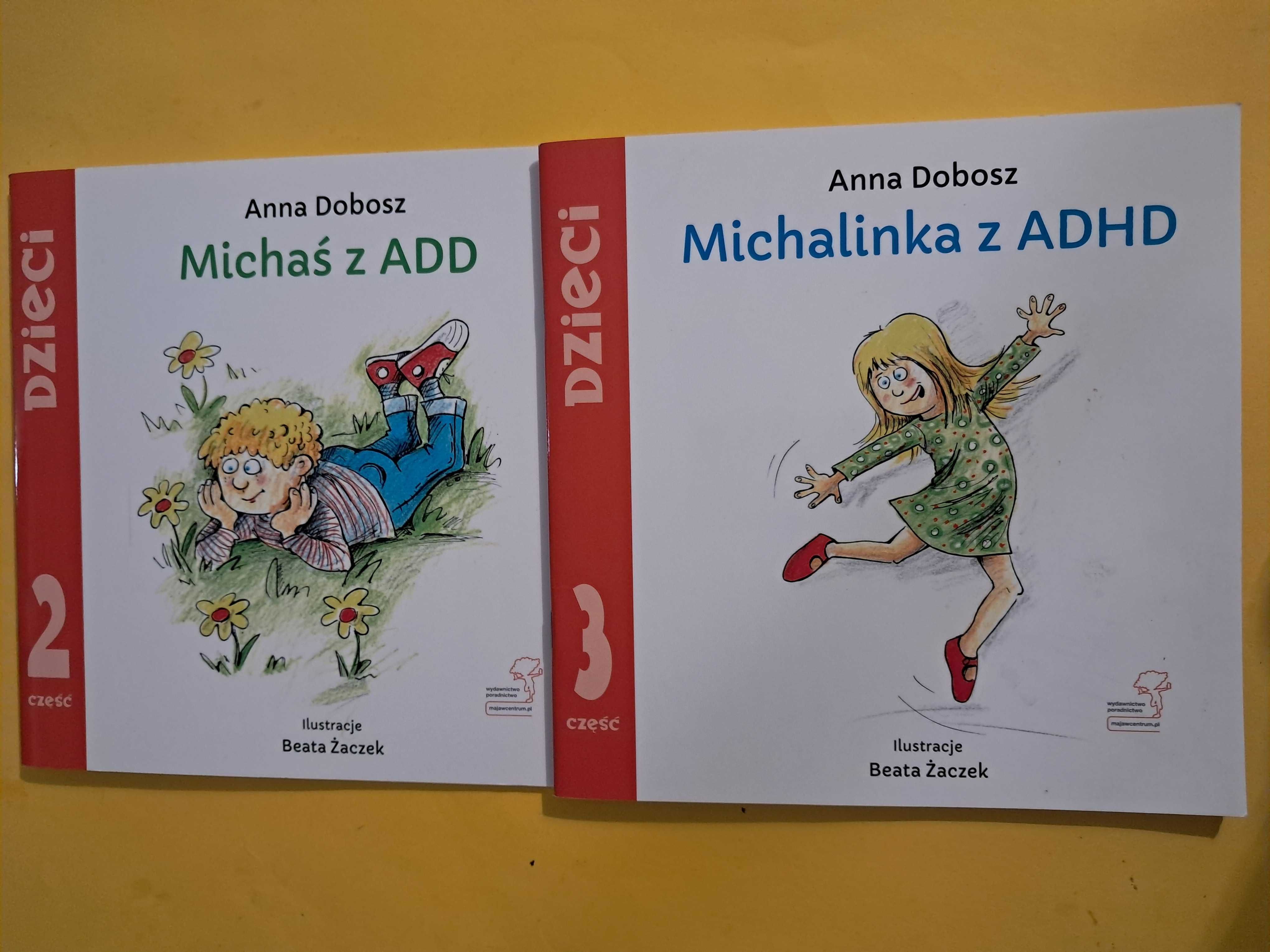 Michalinka z ADHD + Michaś z ADD Dobosz, kolekcja dzieci
