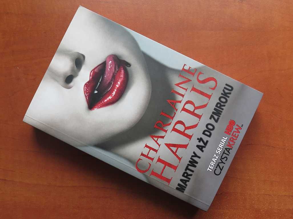 True Blood Czysta Krew Martwy aż do zmroku Charlaine Harris tom 1