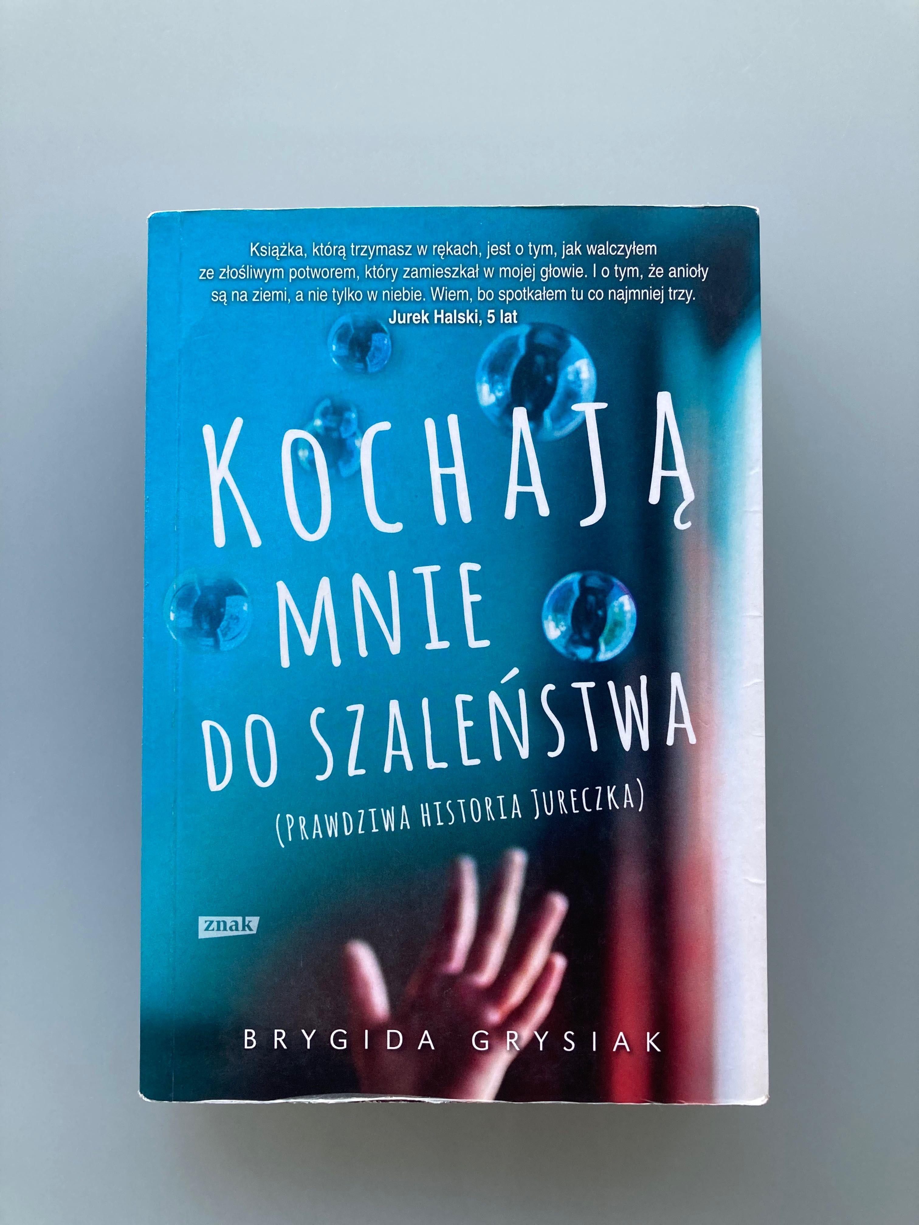 Książka „Kochają mnie do szaleństwa”