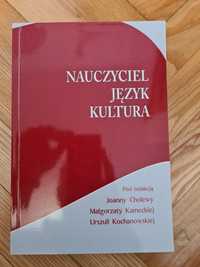 Nauczyciel Język Kultura - Cholewa, Kamecka, Kochanowska