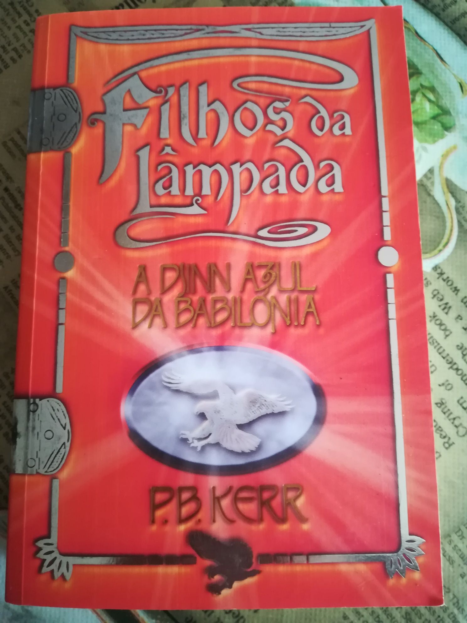 Filhos da Lâmpada - A Djinn Azul da Babilónia - autor P. B. Kerr