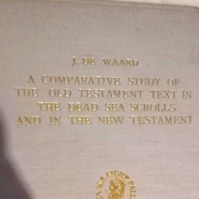 Teksty St. Testamentu w zwojach z Qumran i N. Testamencie, angielski.