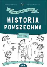 Historia powszechna. Graficzne KP dla klas 4 - 5 - Małgorzata Nowacka