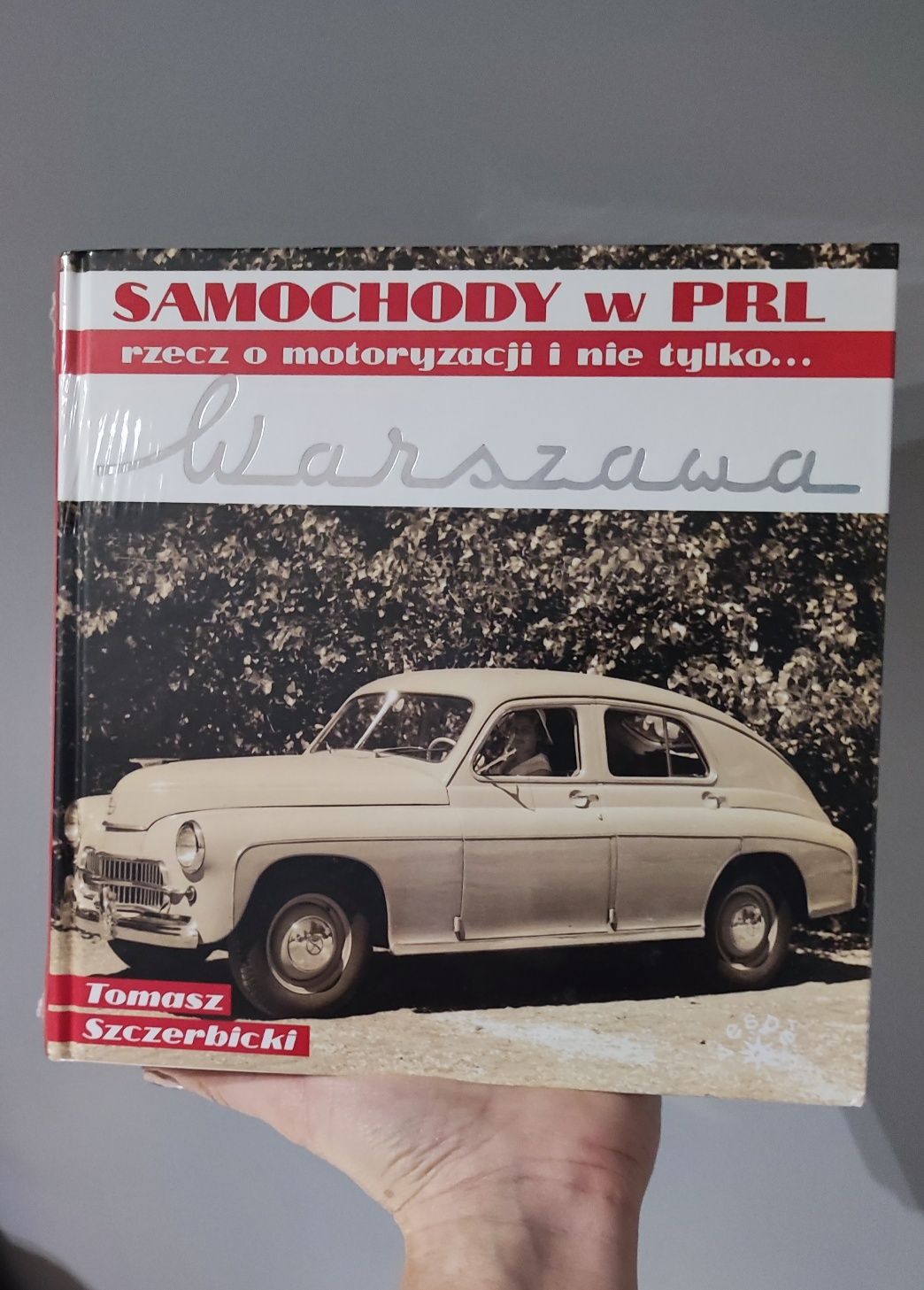 Książka "samochody w PRL" Warszawa NOWA