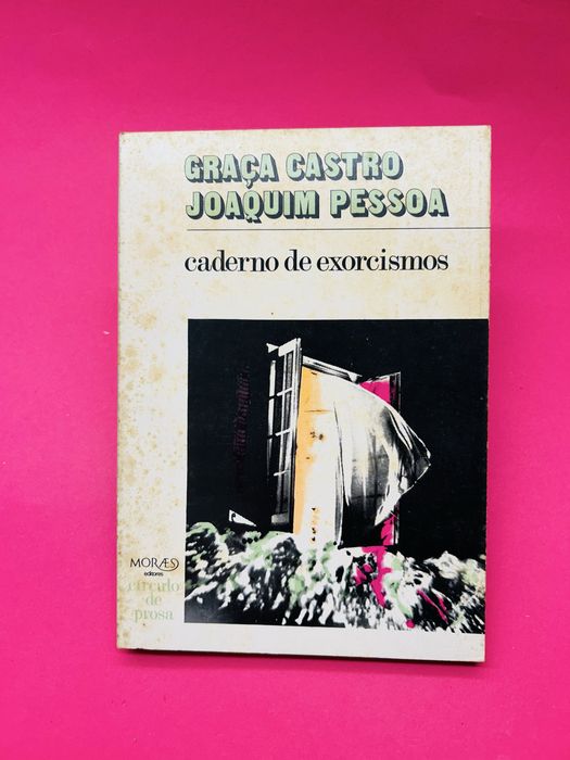 Graça Castro Joaquim Pessoa CADERNO DE EXORCISMOS