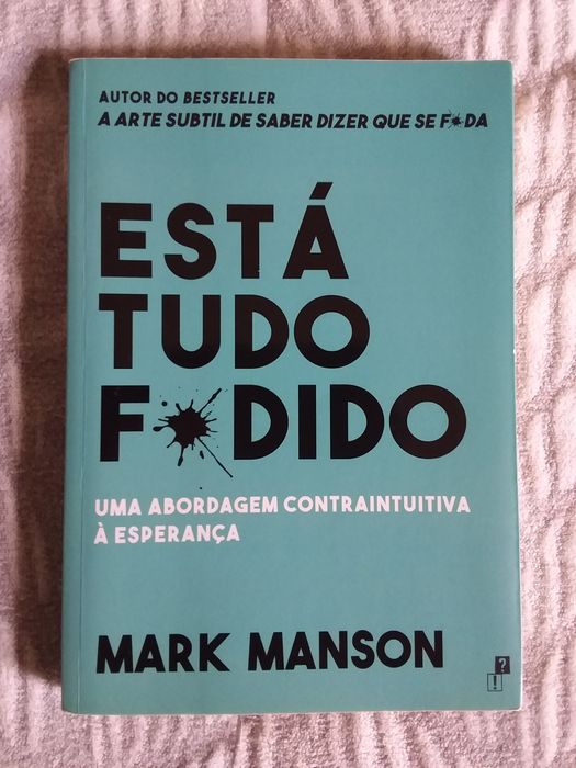Livro "Está tudo f*dido" de Mark Manson