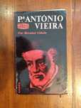 Hernâni Cidade - Padre António Vieira