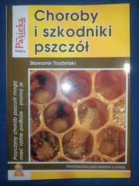 Choroby i szkodniki pszczół Sławomir Trzybiński