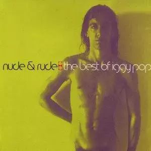 Nude & Rude: The Best Of Iggy Pop. CD. Universal Music Polska
