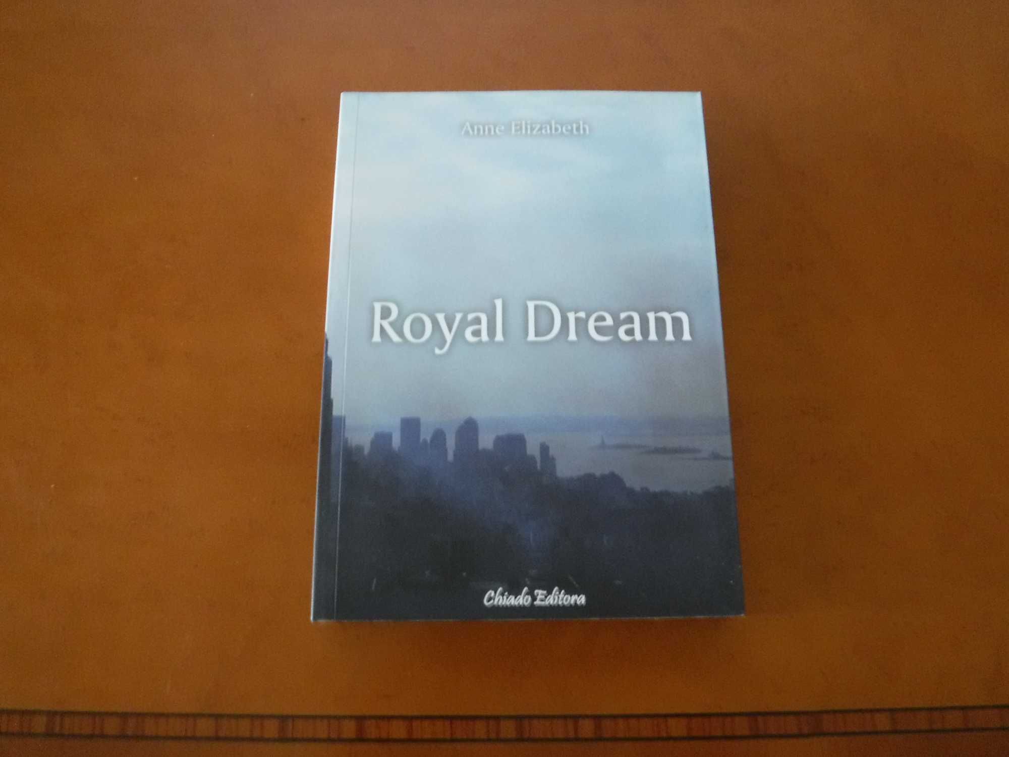 Royal Dream - Anne Elizabeth (em português) Romance Sobre Paz Mundial