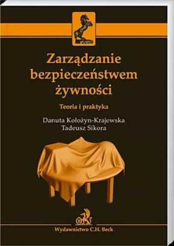 Zarządzanie bezpieczeństwem żywności - prof. dr hab. Danuta Kołożyn-K